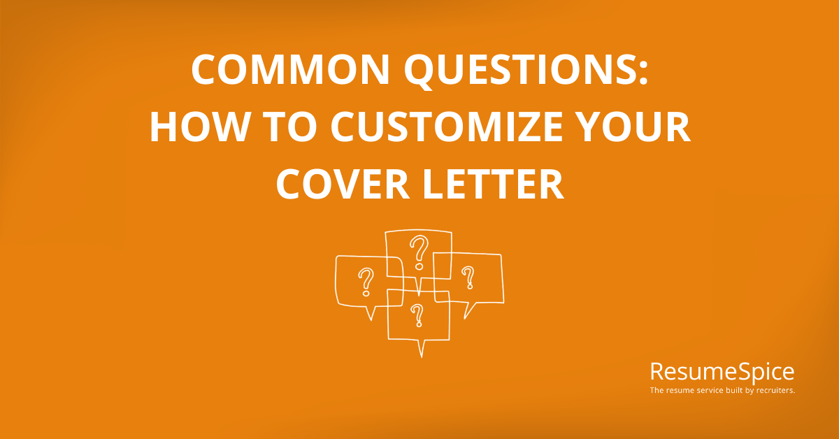 How to Customize Your Cover Letter